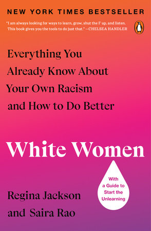 Book about everything you already know about your own racism and how to do better